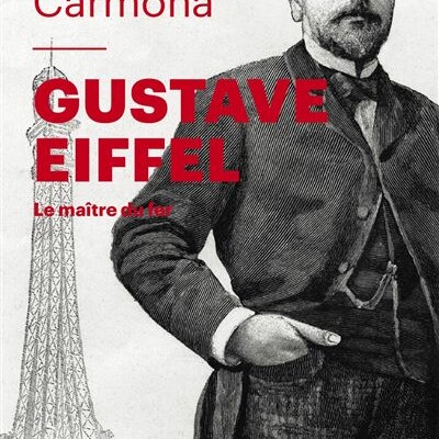 Gustave Eiffel, l'ingénieur