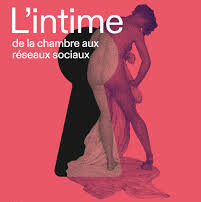 L'intime, de la chambre aux réseaux sociaux