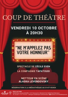 "Ne m'appelez pas votre honneur" spectacle de Cécile Even par la compagnie Tapatoudi