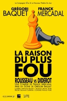 La raison du plus fou – COMPLET