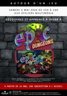Autour d&rsquo;un jeu : découvrez et apprenez à jouer à « Tiny Epic Dungeons »