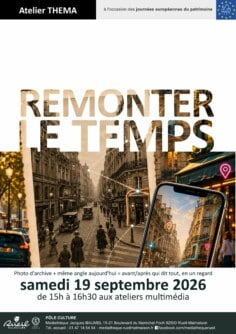 Atelier théma : Remonter le temps (atelier proposé dans le cadre des Journées européennes du Patrimoine)