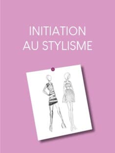 INITIATION AU STYLISME